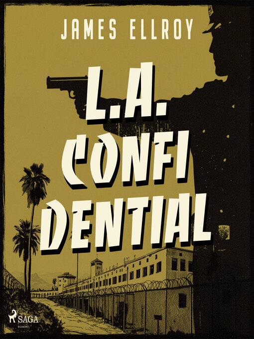 Title details for L.A. Confidential by James Ellroy - Available